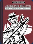 Comic-Biographie: JOSEPH BEUYS - Der lchelnde Schamane (3)