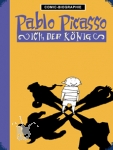 Comic-Biographie: PABLO PICASSO - Ich, der Knig (1) - GROSS